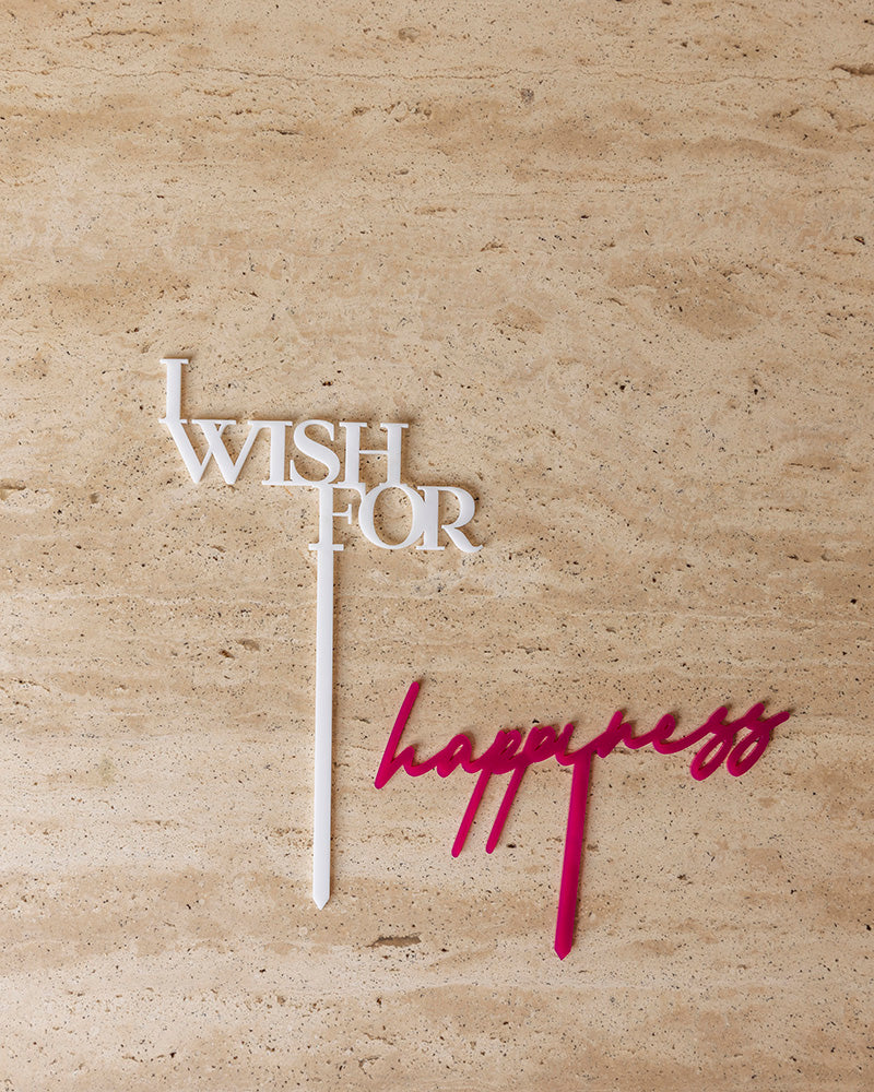 I Wish For - Happiness