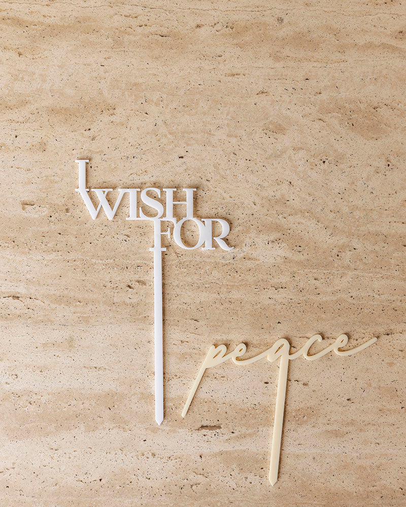 I Wish For - Peace